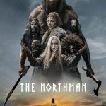 The Northman (Hollywood Movie)