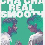 Cha Cha Real Smooth (Hollywood Movie)