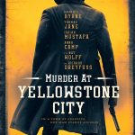 Murder at Yellowstone City (Hollywood Movie)