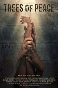 Trees of Peace (2021) | Download Hollywood Movie