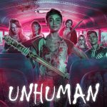 Unhuman (Hollywood Movie)