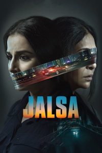 Jalsa (2022) | Download Indian Movie