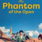 The Phantom of the Open (Hollywood Movie)