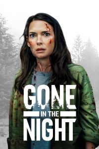 Gone in the Night (2022) | Download Hollywood Movie