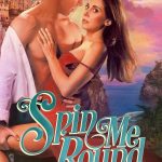 Spin Me Round (Hollywood Movie)