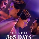 The Next 365 Days (Hollywood Movie)