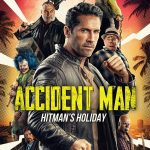 Accident Man: Hitman's Holiday (Hollywood Movie)