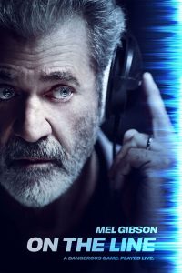 On the Line (2022) | Download Hollywood Movie