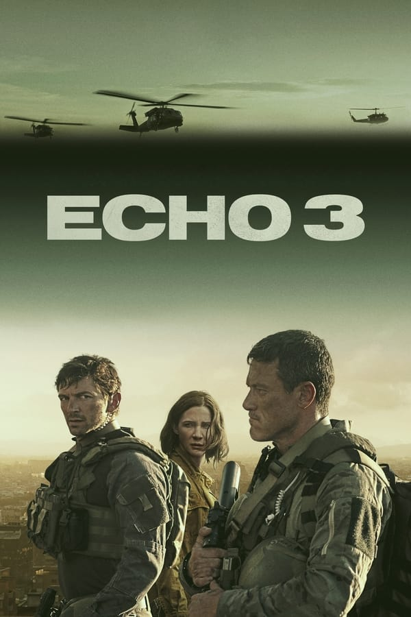 Echo 3 S01 (Complete) | TV Series