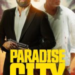 Paradise City (Hollywood Movie)