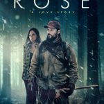 Rose: A Love Story (Hollywood Movie)