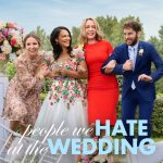The People We Hate at the Wedding (Hollywood Movie)