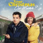 Your Christmas Or Mine? (Hollywood Movie)