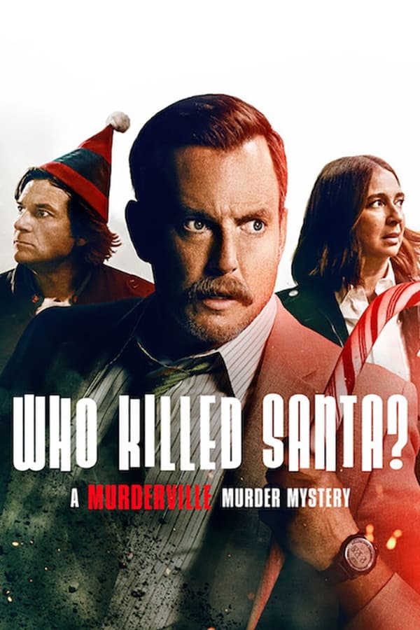 Who Killed Santa? A Murderville Murder Mystery (2022) | Download Hollywood Movie