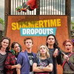 Summertime Dropouts (Hollywood Movie)