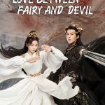 Love Between Fairy and Devil (Chinese Drama)