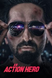 An Action Hero (2022) | Download Bollywood Movie