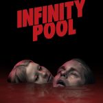 Infinity Pool (Hollywood Movie)