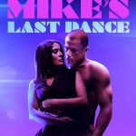 Magic Mike's Last Dance (Hollywood Movie)