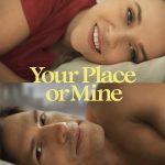 Your Place or Mine (Hollywood Movie)