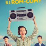 Why Can't My Life Be a Rom-Com? (Hollywood Movie)
