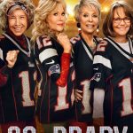 80 for Brady (Hollywood Movie)