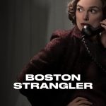 Boston Strangler (Hollywood Movie)