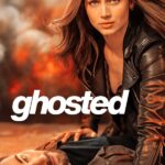 Ghosted (Hollywood Movie)