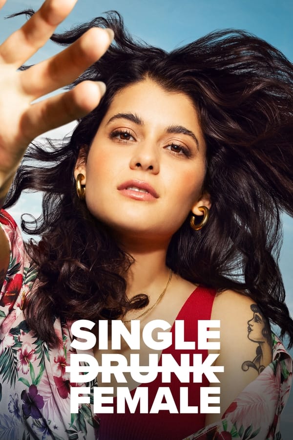 Single Drunk Female S02 (Complete) | TV Series
