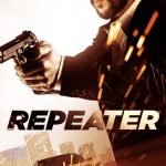 Repeater (Hollywood Movie)