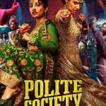 Polite Society (Hollywood Movie)