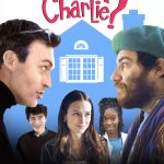 Who Invited Charlie?
(Hollywood Movie)