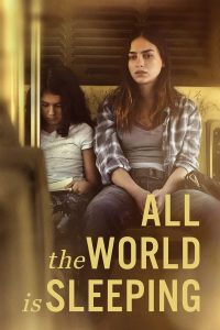 All the World is Sleeping (2023) | Download Hollywood Movie