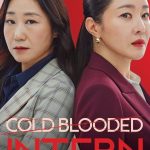 Cold Blooded Intern  ( Korean Drama )