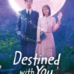 Destined With You ( Korean Drama )
