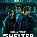 Harlan Coben's Shelter ( TV Series )