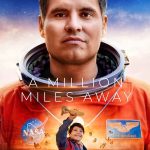 A Million Miles Away (Hollywood Movie)