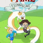 Adventure Time: Fionna & Cake ( TV Series )