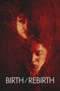 Birth/Rebirth (2023) | Download Hollywood Movie