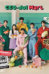 CEO-dol Mart S01 (Episode 9 & 10 Added) | Korean Drama