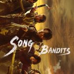 Song of the Bandits ( Korean Drama )