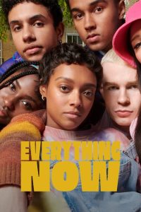 Everything Now S01 (Complete) | TV Series