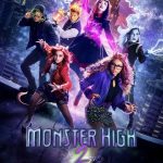 Monster High The Movie (Hollywood Movie)