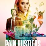 Pain Hustler (Hollywood Movie)