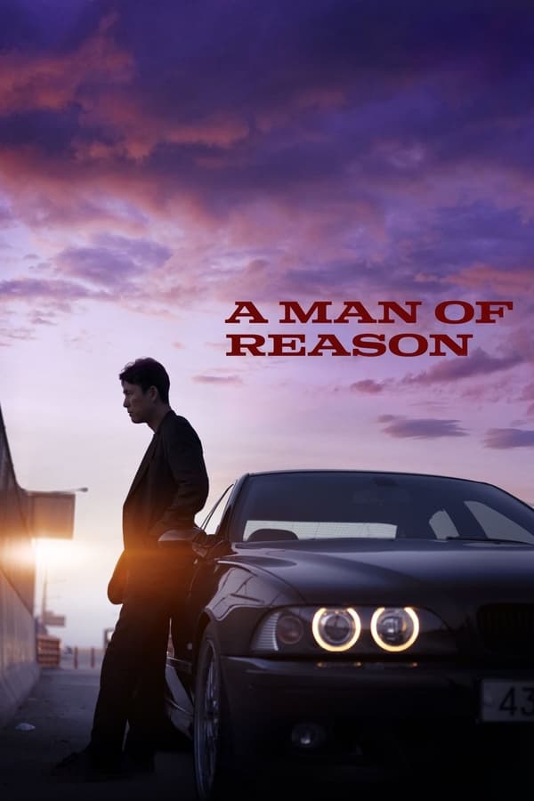 A Man of Reason (2023) | Download Korean Movie