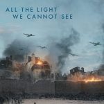 All the Light We Cannot See ( TV Series)