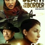 Death on the Border (Hollywood Movie)