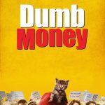 Dumb Money (Hollywood Movie)