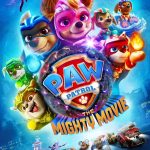 PAW Patrol: The Mighty Movie (Hollywood Movie)