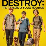 Please Don't Destroy the Treasure on Foggy Mountain (Hollywood Movie)